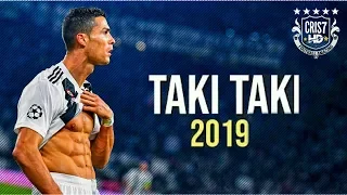 Cristiano Ronaldo - Taki Taki | Skills & Goals 2018/2019 | Juventus HD