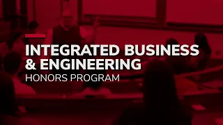 Integrated Business & Engineering Honors Program at The Ohio State University