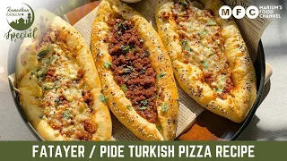 Fatayer / Pide (Middle Eastern Food)Turkish Pizza Recipe | Ramadan Iftar Special Recipe 2024