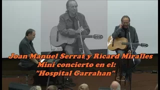 Joan Manuel Serrat y Ricard Miralles en el Hospital Garrahan  Bs  Aires 2010