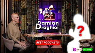 Best Of Podcastul lui Damian Draghici ✗ Spiritualitate