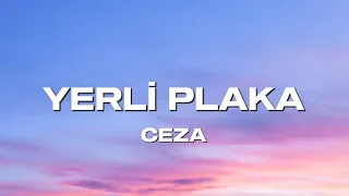 Ceza - Yerli Plaka (sözleri/lyrics)