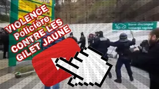 VIOLENCES POLICIÈRES CONTRE LES GILETS JAUNES