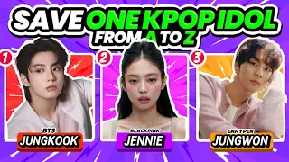 SAVE 1 K-POP IDOL FROM A TO Z 🌟 | K-POP GAMES 2024 #kpopgames #kpopquiz