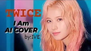 [AI cover] How Would TWICE Sing I Am (Orig. by IVE) #TWICE #ive
