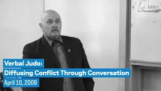 Verbal Judo: Diffusing Conflict Through Conversation