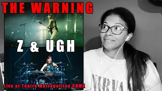 The Warning - UGH & Z - Live at Teatro Metropolitan CDMX | Reaction