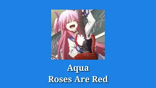 Aqua - Roses Are Red ( Nightcore )