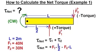 Physics 15  Torque Fundamentals (10 of 13) How to Calculate the Net Torque? Ex. 1