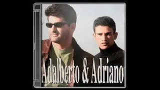 Adalberto e Adriano - Quando a Noite Chega