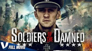 SOLDIERS OF THE DAMNED - FULL HD ACTION MOVIE IN ENGLISH 🎥🎞