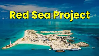 Mega Tourism Project in Saudi Arabia | Red Sea Project