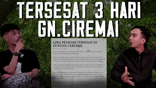 VIRAL ! TERSESAT 3 HARI DI GUNUNG CIREMAI LEWAT JALUR ILEGAL !! HAMPIR MENINGGAL !