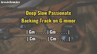 Deep Slow Sad Passionate Guitar Backing Track in G Minor
