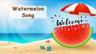 Watermelon Song | Watermelon Watermelon on the Vine | Nursery Rhyme | The Kid Next Door