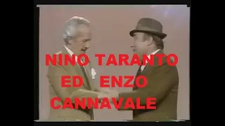 NINO TARANTO-ENZO CANNAVALE