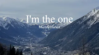 Morten Harket-I'm The One (lyrics)