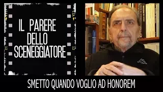 SMETTO QUANDO VOGLIO AD HONOREM - videorecensione di Roberto Leoni