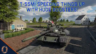 War Thunder - T-55M: Big Booster Grind