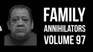 Family Annihilators: volume 97