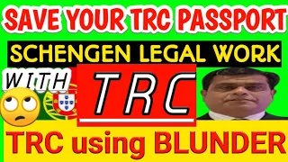 TRC BLUNDER Mistake|Save your TRC and Passport Legally work with TRC in Schengen Country|AIMA update