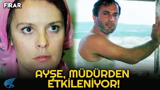 Firar Türk Filmi | Ayşe Müdürden Etkileniyor!