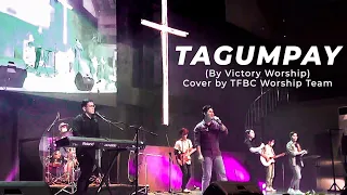 Tagumpay (original by Victory Worship) | Cover by TFBC Worship Team