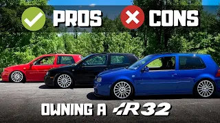 Pros and Cons of owning an R32