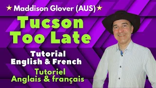 Tucson Too Late Line Dance (Tutorial English & French / Tutoriel Anglais & Français)