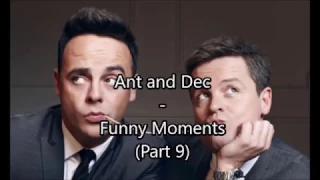 Ant and Dec - Funny moments compilation // Part 9