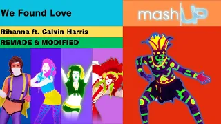 We Found Love Fanmade Mashup (REMADE & MODIFIED)