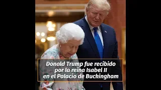 Donald Trump fue recibido por la reina Isabel II en el Palacio de Buckingham