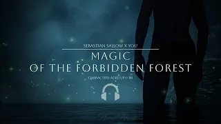 Magic of The Forbidden Forest / Sebastian Sallow x You / Audiostory