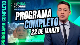 DPC con Nacho Lozano | Programa completo del 22 de marzo de 2024