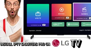 How to install IPTV Smarters pro on an LG Smart TV  + 24 H free Test