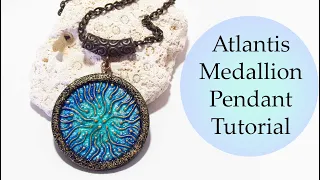 Amazing Polymer Clay Tutorial: Atlantis Medallion Pendant Tutorial