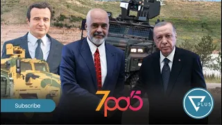 Turqia armatos Shqiperine dhe Kosoven, cili është rreziku që kanoset?! - 7pa5