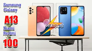 Samsung A13 VS Redmi 10C