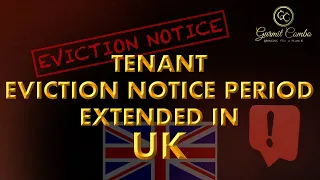 Tenant Eviction Notice Period Extended in the UK