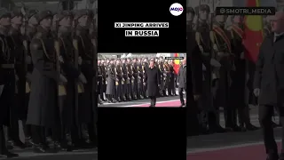 Xi Jinping Visits Russia First Time Since Ukraine Invasion