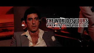 The World Is Yours (Vikentiy Sound Video EdiT) (2021)