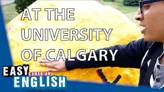 At the University of Calgary | Super Easy English 1