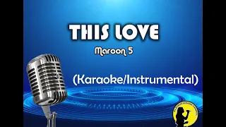 This Love - Maroon 5 (Karaoke/Instrumental)