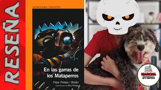 😱 En las garras de los mataperros💀 reseña del libro/autor Pepe Pelayo y Betan subtitulado