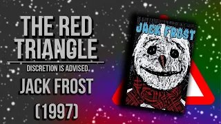 Jack Frost (1997) - Red Triangle Reviews
