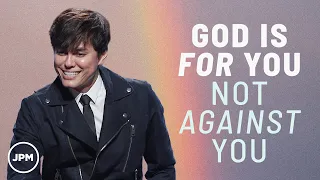 Grace Changes How You See God | Joseph Prince Ministries