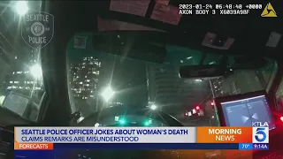 Seattle police officer recorded laughing, joking after pedestrian is fatally struck by cop car