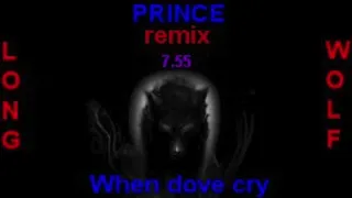 prince when dove cry remix extended wolf