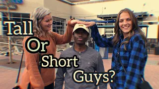 Tall Or short Guys? Which Do Girls Prefer | Public Interview