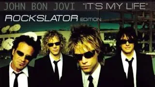 Bon Jovi - It's My Life (Traduzione Italiana By Rockslator)